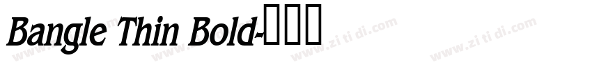 Bangle Thin Bold字体转换